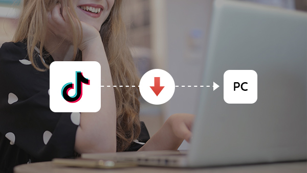 how to download tiktok videos on pc